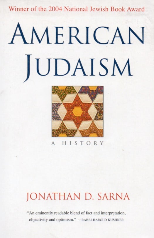 Item #67957 American Judaism _ A History. Jonathan D. Sarna.
