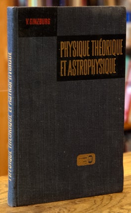 Item #68008 Physique Theorique et Astrophysique. V. Ginzburg