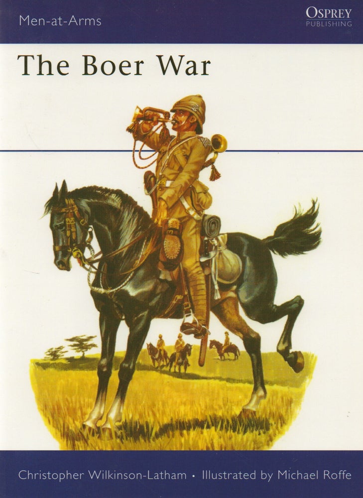 Item #68011 The Boer War. Chrsitopher Wilkinson Latham, Michael Roffe, ills.