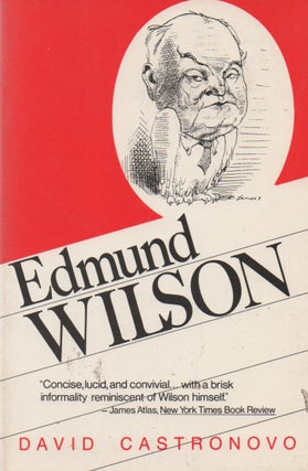 Item #68191 Edmund Wilson. David Castranovo