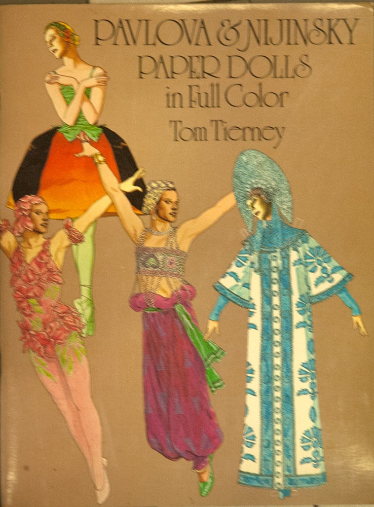 Item #68329 Pavlova & Nijinsky_ Paper Dolls in Full Color. Tom Tierney.