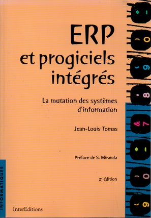 Item #68571 ERP er Progiciels integres _ La mutation des systemes d'information. Jean-Louis Tomas