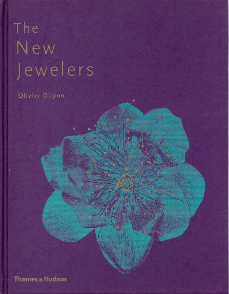 Item #68662 The New Jewelers. Olivier Dupon.