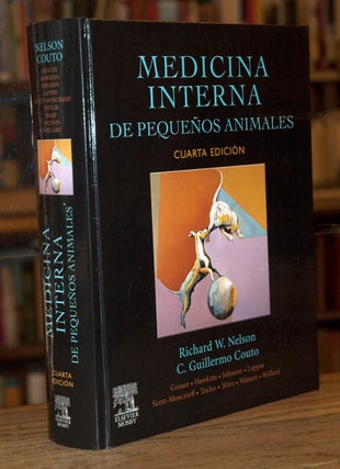 Item #68815 Medicina Interna de Pequenos Animales. Richard W. Nelson, C. Guillermo Cuoto