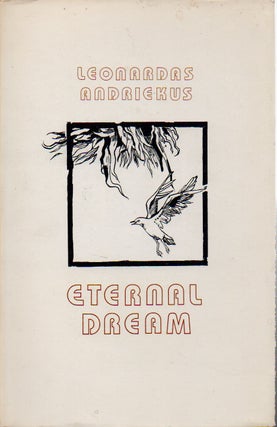 Item #69368 Eternal Dream. Leonardas Andriekus