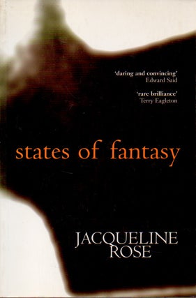 Item #69526 States of Fantasy. Jacqueline Rose