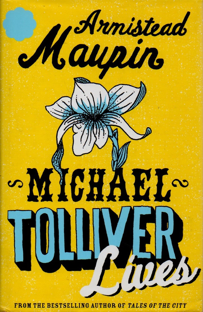 Item #69636 Michael Tolliver Lives. Armistead Maupin.
