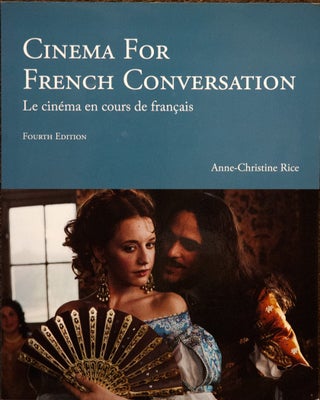 Cinema for French Conversation_ Le cinema en cours de francais
