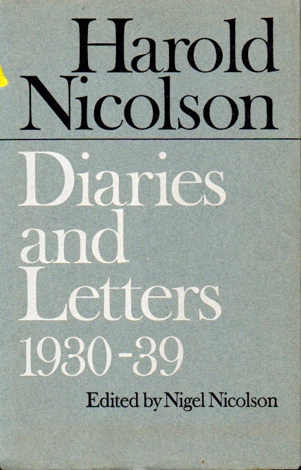 Item #69766 Diaries and Letters 1930-39. Harlod Nicolson, Nigel Nicolson.