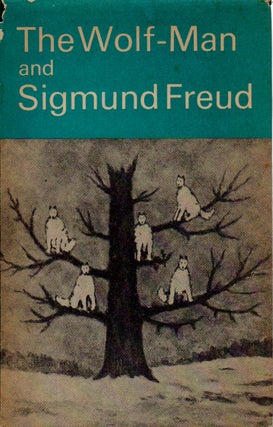 Item #69870 The Wolf-Man and Sigmund Freud. Mauriel Gardiner