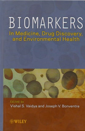 Item #69947 Biomarkers In Medicine, Drug Discovery, and Environmental Health. Vaidyam Vishal S.,...