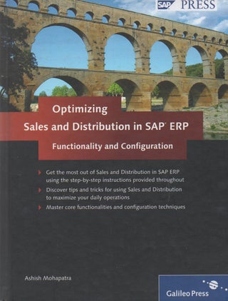 Item #69950 Optimizing Sales and Distribution in SAP ERP_ Functionality and Configuration. Ashish...