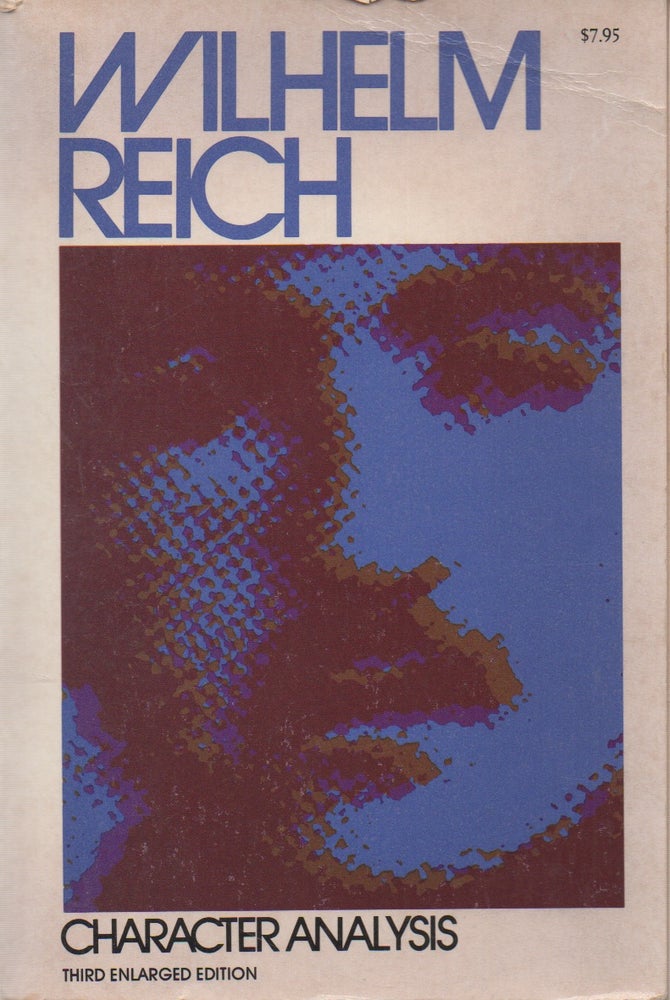 Item #70315 Character Analysis third en;arged edition. Wilhelm Reich.