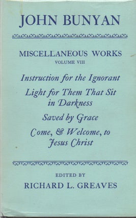 Item #70379 Miscellaneous Works_ Volume VIII_ Instructions for the Ignorant_ Light for Them That...