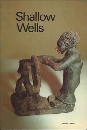 Item #70418 Shallow Wells__Second Edition. na