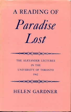 Item #70444 A Reading of Paradise Lost _ The Alexander Lectures in the University of Toronto...