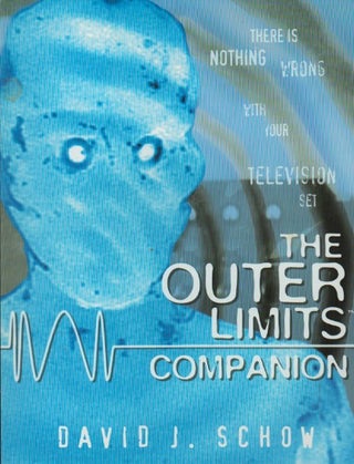 Item #70600 The Outer Limits Companion. David J. Schow