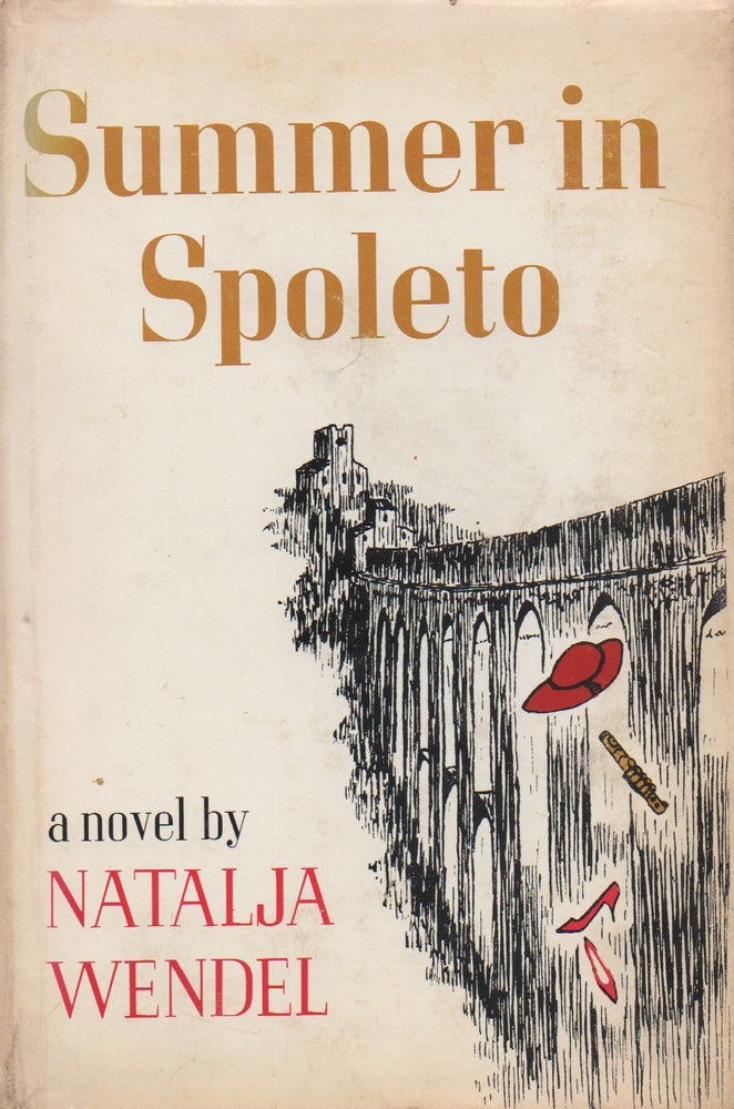 Item #70723 Summer in Spoleto. Natalja Wendel.