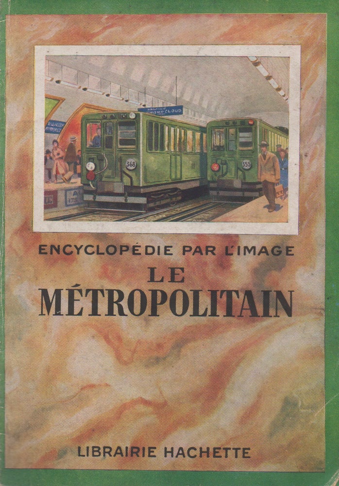 Item #70747 Encyclopedie par L'Image le Metropolitain. N/A.