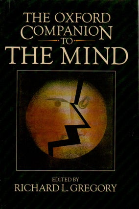 Item #70883 The Oxford Companion to the Mind. Richard L. Gregory