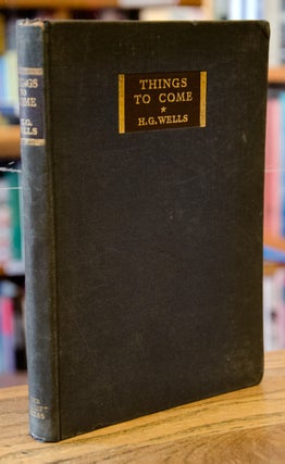 Item #71054 Things to Come. H. G. Wells