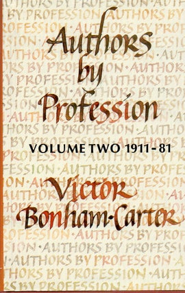 Item #71130 Authors by Profession _ Volume two. Victor Bonham-Carter
