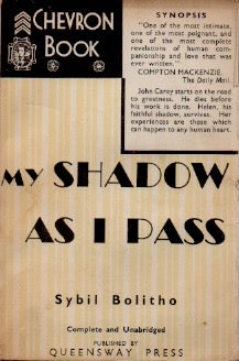 Item #71198 My Shadow As I Pass. Sybil Bolitho