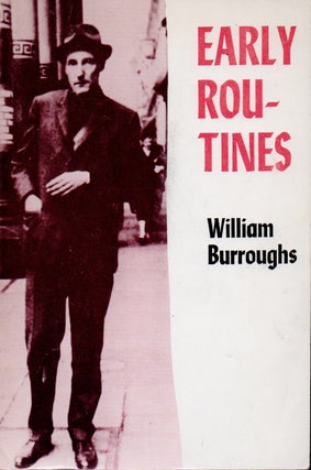 Item #71221 Early Routines. William Burroughs