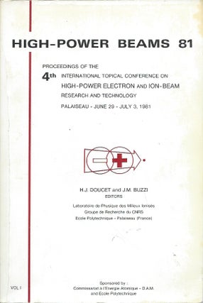 Item #71242 High-Power Beams 81__Proceedings of the 4th International Topical Conference on...