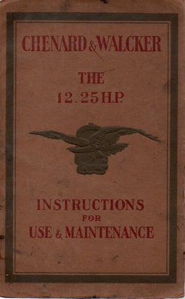 Item #71601 Use and Maintencance of Chenard & Walcker Cars 12.23 HP Model 1926. NA