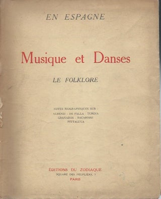 Item #71654 En Espagne: Musique et Danses, le folklore. Albeniz
