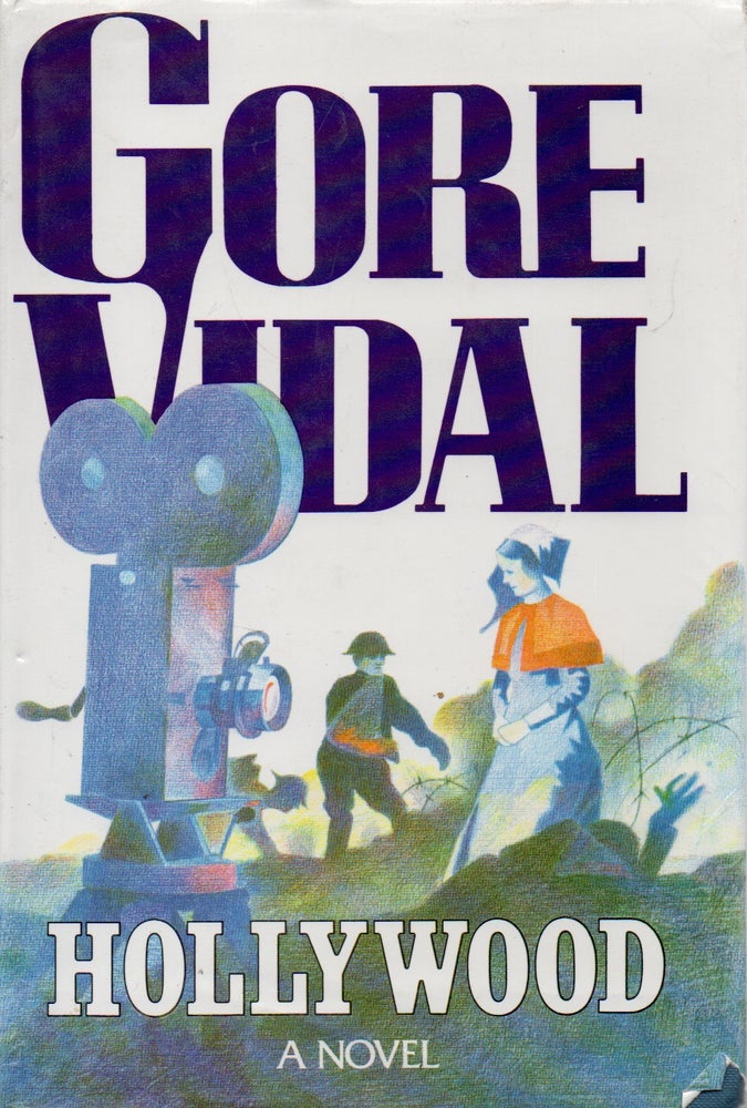 Item #71710 Hollywood _ A Novel. Gore Vidal.