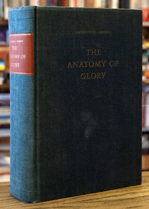 Item #72128 The Anatomy of Glory _ Napoleon and his Guard _ A Study of Leadership. Henry...