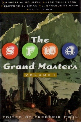 Item #72314 The SFWA Grand Masters _ Volume 1. Frederik Pohl