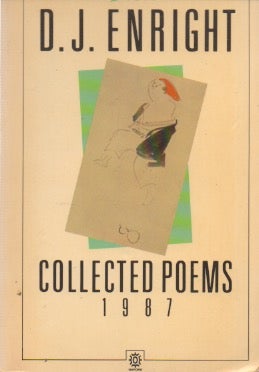 Item #72455 Collected Poems 1987. D. J. Enright.