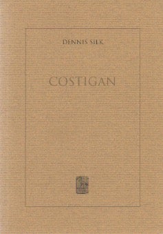 Item #72500 Costigan. Dennis Silk.