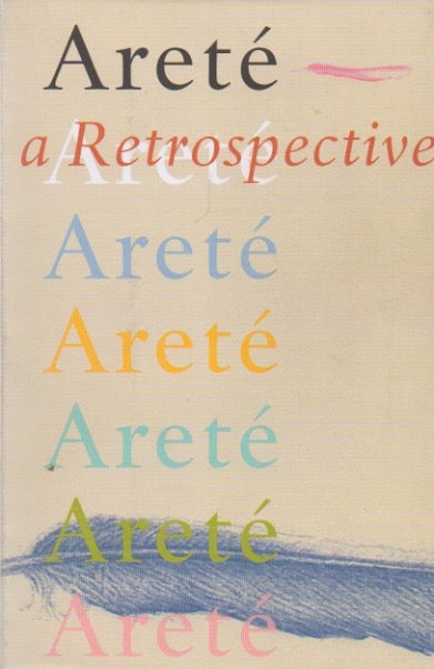 Item #72553 Arete: A Retrospective. Craig Raine, intro, text.
