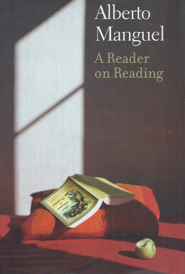 Item #72573 A Reader on Reading. Alberto Manguel.