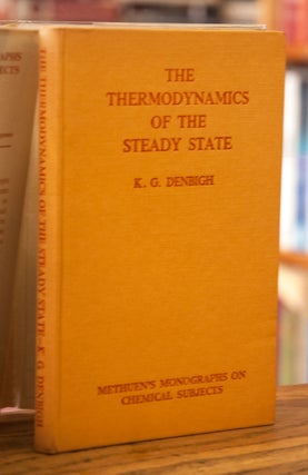 The Thermodynamics of the Steady State