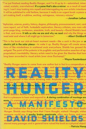 Item #72607 Reality Hunger_ A Manifesto. David Shields