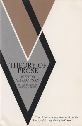 Item #72938 Theory of Prose. Viktor Shklovsky, Gerald L. Bruns, Benjamin Sher, intro, trans