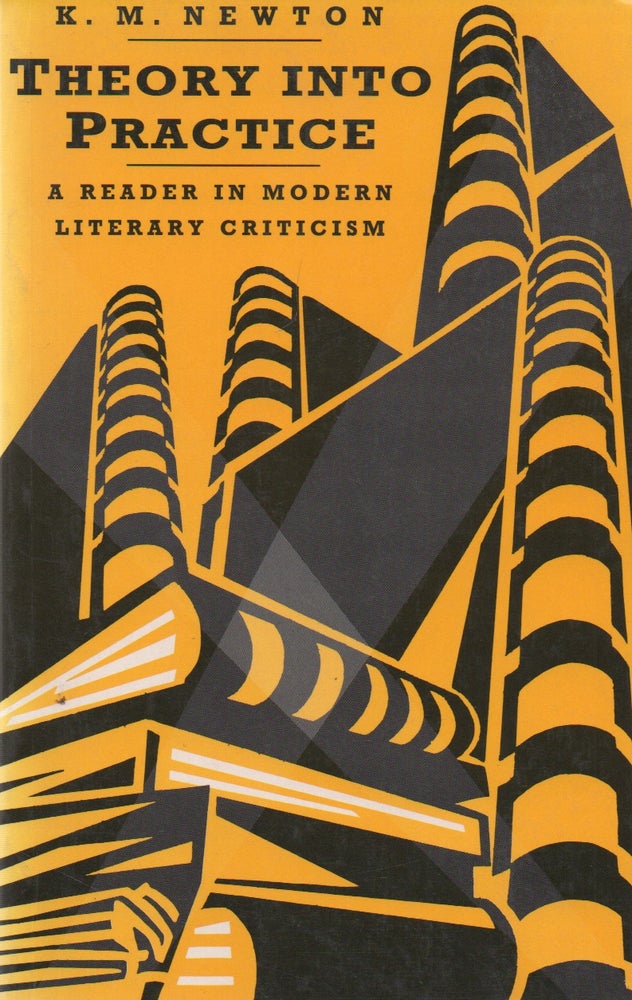 Item #72944 Theory Into Practice_ A Reader in Modern Literary Criticism. eds, intro.
