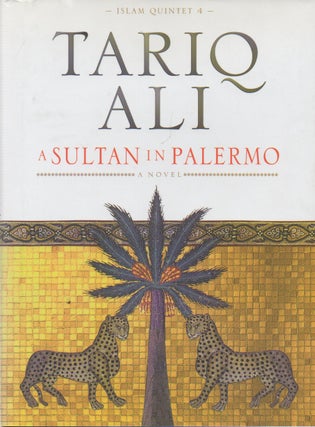 Item #72968 A Sultan in Palermo. Tario Ali