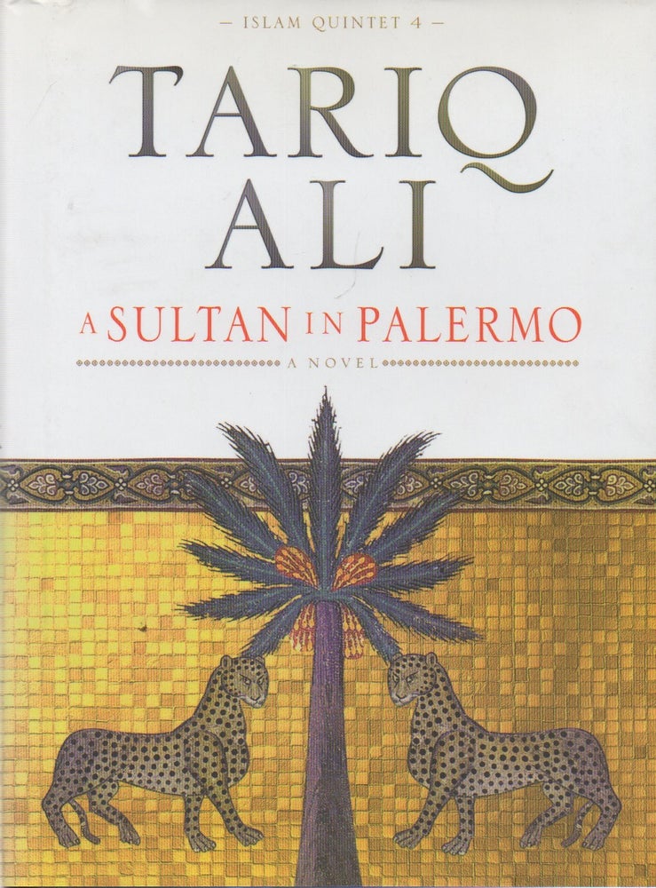 Item #72968 A Sultan in Palermo. Tario Ali.
