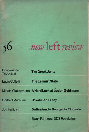 Item #73077 New Left Review _ 56. Herbet Marcuse, Lucio Coletti, Miriam, Glucksmann, Constantine,...