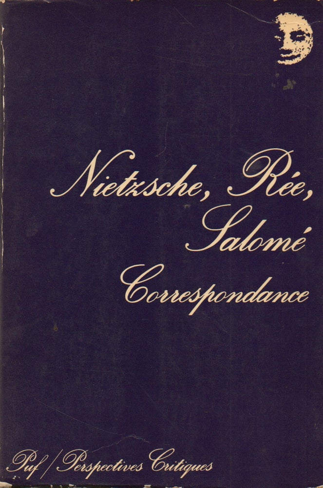 Item #73374 Correspondance. Friedrich Nietzsche, Paul Ree, Lou Von Salome.