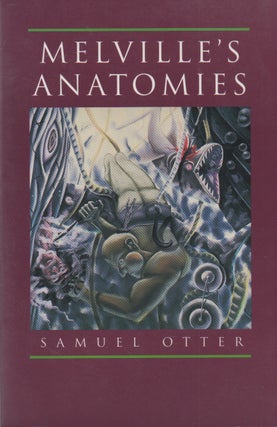 Item #73759 Melville's Anatomies. Samuel Otter