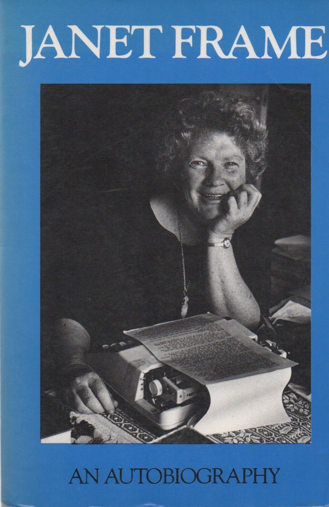 Item #73762 An Autobiography_ Volume One: To the Is-land_ Volume Two: An Angel at My Table_ Volume Three: The Envoy from Mirror City. Janet Frame.