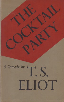 Item #73782 The Cocktail Party. T. S. Eliot