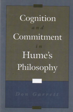 Item #73805 Cognition and Commitment in Hume's Philosophy. Don Garrett
